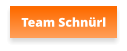 Team SchnÃ¼rl